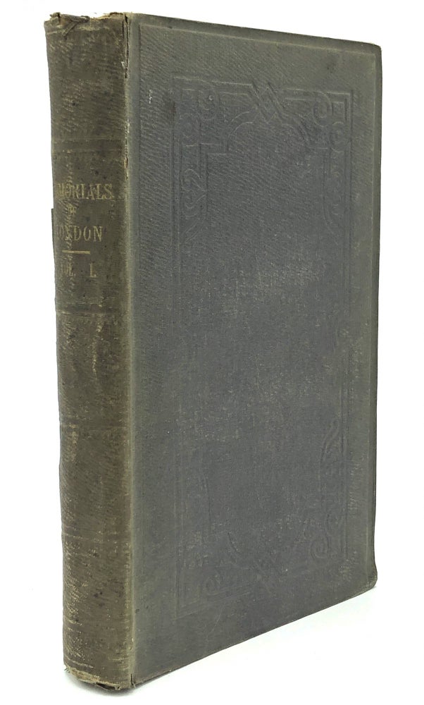 Item #H21195 Literary and Historical Memorials of London, Vol. I only. J. Heneage Jesse.