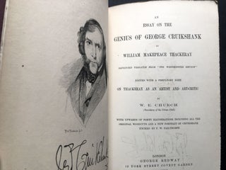 An Essay on the Genius of George Cruikshank. Reprinted verbatim from the "Westminster Review" -- edited with a Prefatory Note on Thackeray as an Artist and Art-Critic by W. E. Church