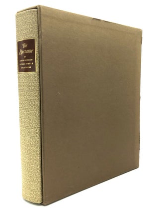 Item #H21219 The Spectator - Limited Editions Club. Joseph Addison, Richard Steele, Robert Halsband