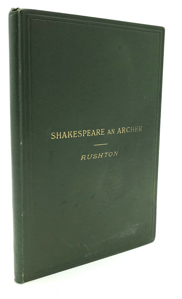 Item #H21276 Shakespeare an Archer. William Lowes Rushton.