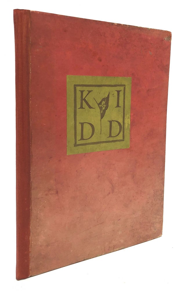 Item #H21367 Kidd: A Moral Opuscule. Richard J. Walsh, George Illian.