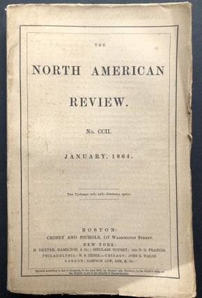 Item #H21481 The North American Reviewe, No. CCII, January 1864