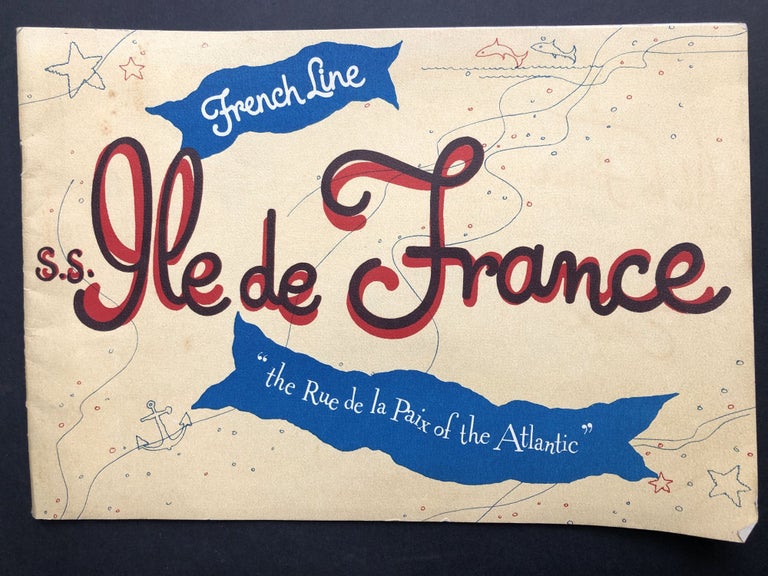 Item #H21611 S. S. Ile de France, "the Rue de la Paix of the Atlantic" French Line, Richard Lindner.