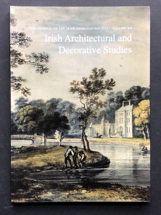 Item #H21618 Irish Architectural and Decorative Studies, Vol. XII, 2009. Irish Georgian Society