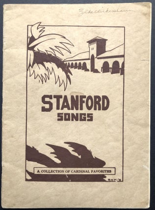 Item #H21668 Stanford Song Book (1914). Cap, ed. Stanford University Gown