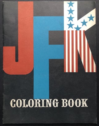 Item #H21793 JFK Coloring Book. Jackie Kannon, Mort Drucker
