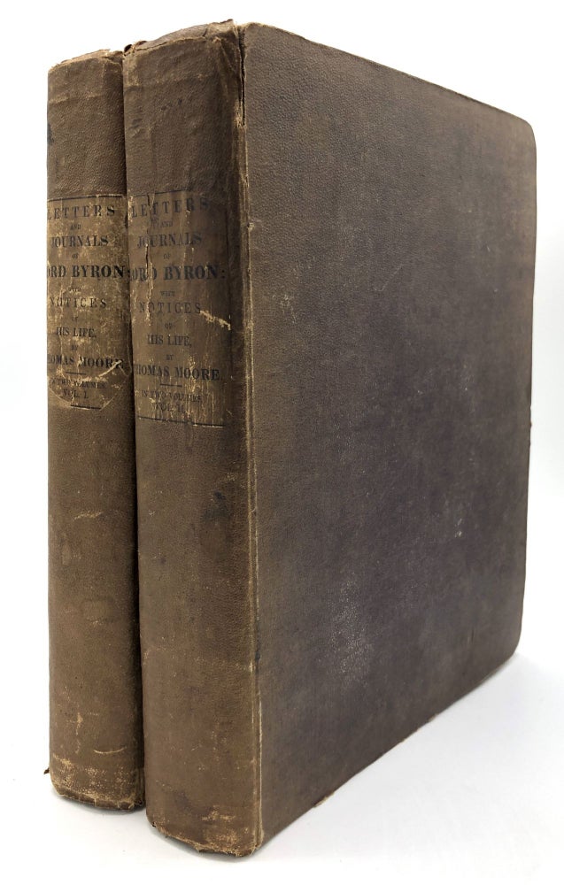 Item #H21808 Letters and Journals of Lord Byron, with Notices of his Life by Thomas Moore, 2 volumes, quarto, original cloth. Lord Byron, ed Thomas Moore.