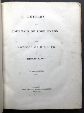 Letters and Journals of Lord Byron, with Notices of his Life by Thomas Moore, 2 volumes, quarto, original cloth