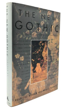 Item #H22026 The New Gothic, a collection of contemporary gothic fiction - signed by Morrow,...