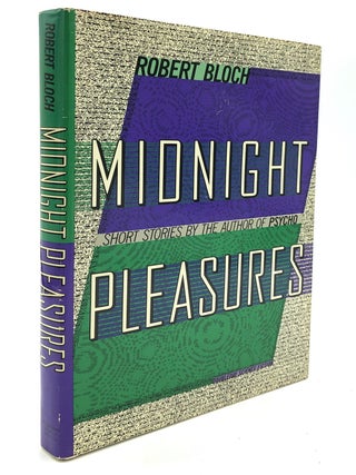 Item #H22031 Midnight Pleasures -- signed copy. Robert Bloch