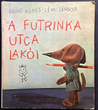 Item #H22120 A Futrinka Utca Lakoi [Futrinka Street Residents ... 1968 Hungarian children's book...