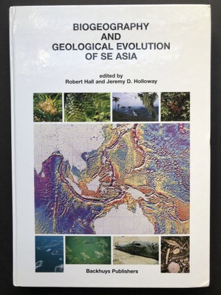 Item #H22151 Biogeography and Geological Evolution of Southeast Asia. Robert Hall, Jeremy D....