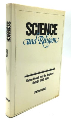 Item #H22152 Science and Religion: Baden Powell and the Anglican Debate, 1800-1860. Pietro Corsi