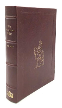 Item #H22230 The Mysterious Rider -- inscribed by Loren Grey to the proprietor of the Derrydale...