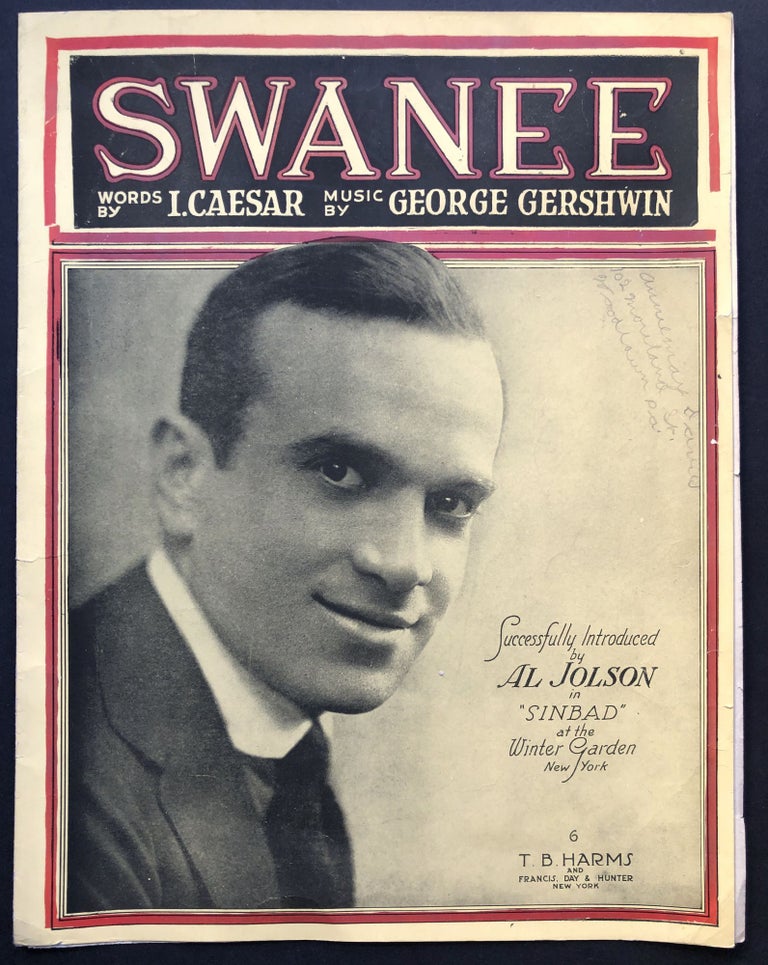 Item #H22254 1919 sheet music, Swanee, Al Jolson cover. Irving Caesar, George Gershwin.