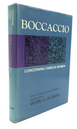 Item #H22377 Concerning Famous Women, translated by Guido A. Gauarino. Giovanni Boccaccio