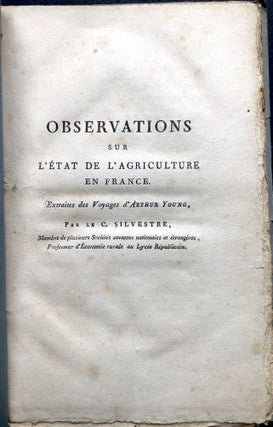 Item #H22473 Observations sur l'Etat de l'Agriculture en France extraits des Voyages d'Arthur...