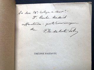 Theorie Radiante, Conference faite a la Sorbonne...le 28 mai 1936 -- inscribed