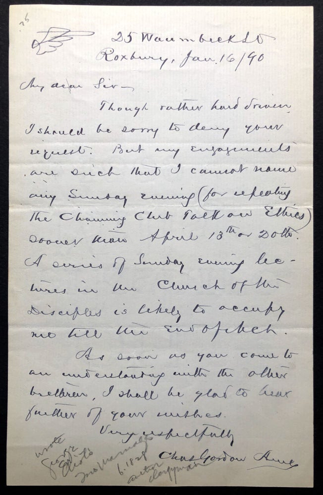Item #H22602 1890 letter responding to a request that he give a Sunday evening talk on ethics. Charles Gordon Ames.