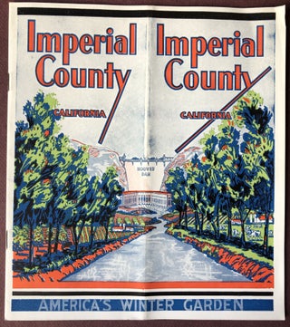 Item #H22768 Ca. 1934 promotional booklet: Imperial County California, America's Winter...