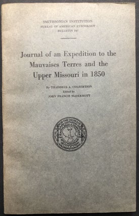 Item #H22801 Journal of an Expedition to the Mauvaises Terres and the Upper Missouri in 1850....