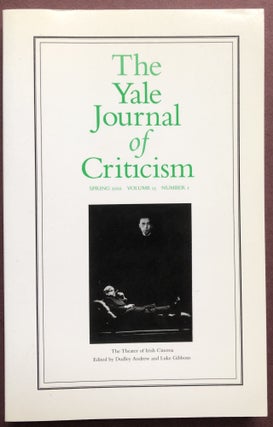 Item #H22850 The Yale Journal of Criticism, Vol. 15 no. 1, Spring 2002: The Theater of Irish...