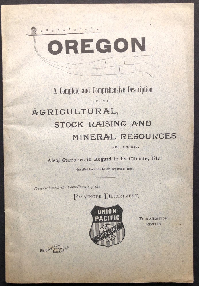 Item #H22859 1890 Promotional Booklet: Oregon, its Wealth and Resources. The Overland Route Union Pacific.