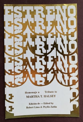 Item #H22885 Homenaje a [Tribute to] Martha T. Halsey: Estreno, numero speciale. Robert Lima,...