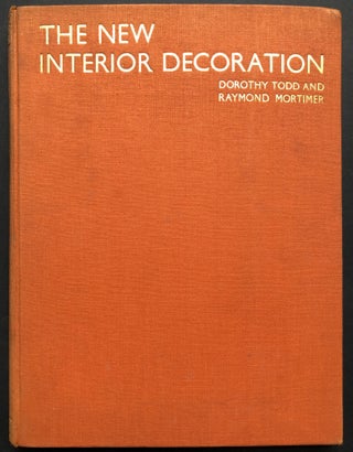 The New Interior Decoration. An Introduction to Its Principles and Internantional Survey of Its Methods
