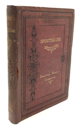 Item #H23098 Report on Spiritualism, of the Committee of the London Dialectical Society, together...