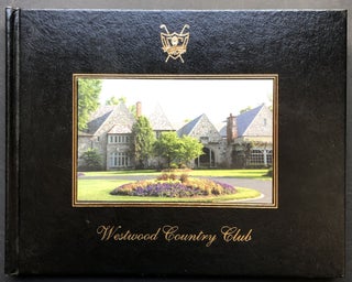 Item #H23125 Westwood Country Club 1908 - 2008