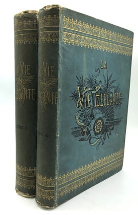 Item #H23129 La Vie Elegante, Vols. 1 & 2, 1882-1883, many engraved plates