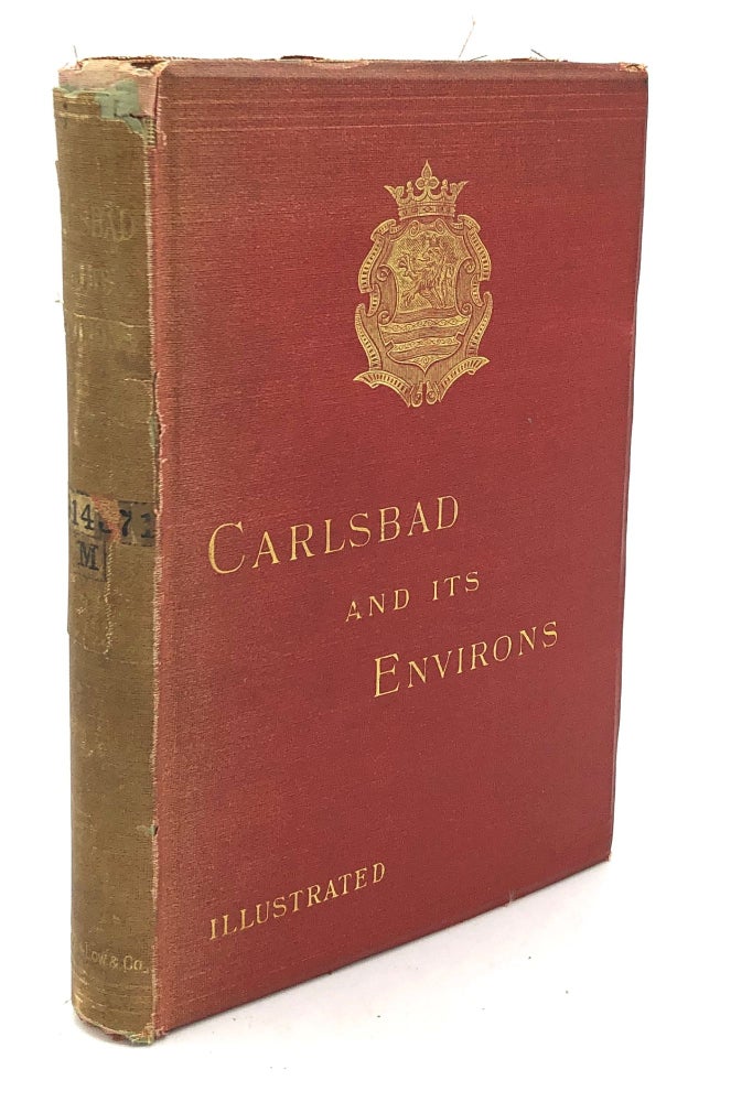 Item #H23136 Carlsbad and its Environs, with a Medical Treatise on the Use of the Waters. John Merrylees, B. London.