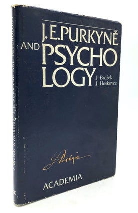 Item #H23227 J.E. Purkyne and Psychology - with a focus on unpublished manuscripts. Josef Brozek,...