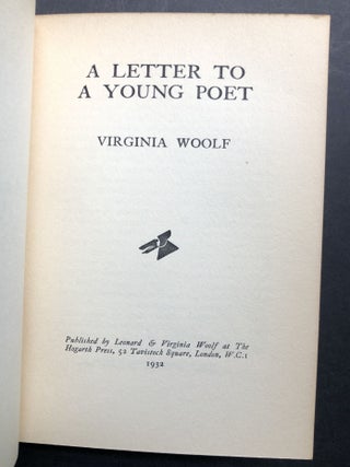 The Hogarth Letters (1933): Forster's A Letter to Madan Blanchard (1931); Visc. Cecil's A Letter to an M. P. on Disarmament (1931); Lehmann's A Letter to a Sister (1931); Mortimer's The French Pictures, A Letter to Harriet (1932); Birrell's A Letter from a Black Sheep (1932); Strong's A Letter to W. B. Yeats (1932); Woolf's A Letter to a Young Poet (1932); Walpole's A Letter to a Modern Novelist (1932); Hardwick's A Letter to an Archbishop (1932); Golding's A Letter to Adolf Hitler (1932); and Quennell's A Letter to Mrs. Virginia Woolf (1932)