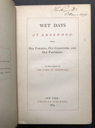 Wet Days at Edgewood, with Old Farmers, Old Gardeners, and Old Pastorals