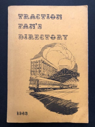 Item #H23333 Traction Fan's Directory for 1965. trolleys Interurban transportation, etc., Vane A....