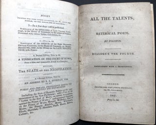 All the Talents; A Satirical Poem in Three Dialogues [bound with] Dialogue the Fourth