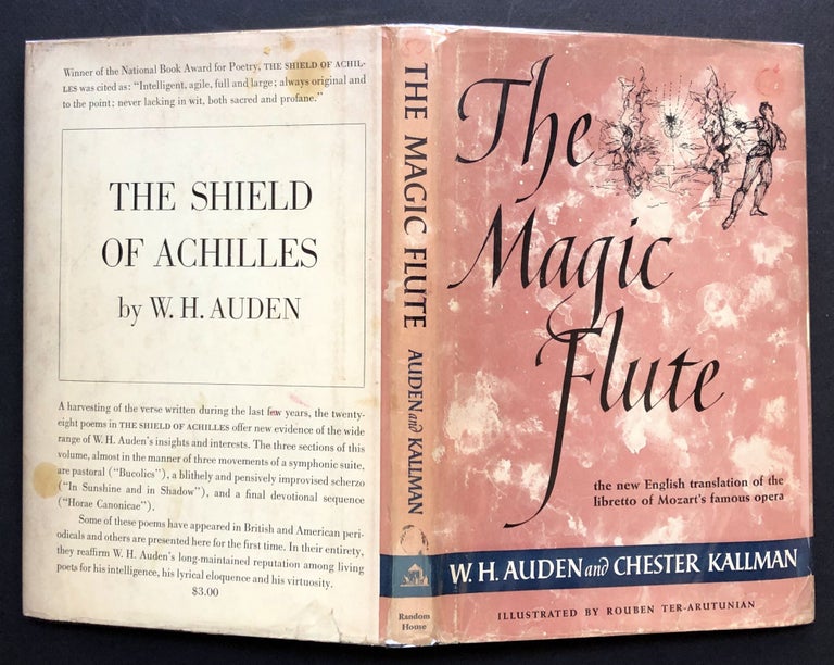 Item #H23485 The Magic Flute, An Opera in Two Acts...English version after the Libretto of Schikaneder and Giesecke. W. H. Auden, Chester Kallman.