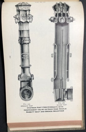 1899 Catalogue and Price List of Valves, Fire Hydrants, Etc., manufactured by Chapman Valve Manufacturing Company, Indian Orchard, Mass.