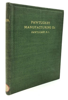 Item #H23523 Descriptive Illustrated Catalogue Number Two (1904), Pawtucket Mfg. Co. Machinery...