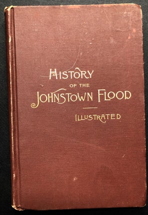 Item #H23609 Salesman's Dummy for History of the Johnstown Flood, 1889. Willis Fletcher Johnson