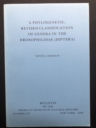 Item #H23895 A Phylogenetic, Revised Classification of Genera in the Drosophilidae (Diptera)....