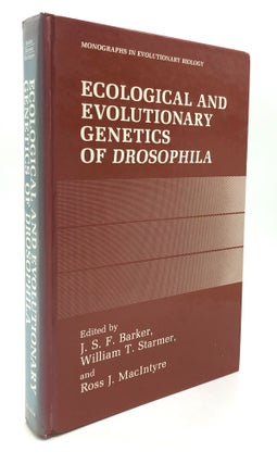 Item #H23897 Ecological and Evolutionary Genetics of Drosophila. J. S. F. Barker, eds, Ross J....