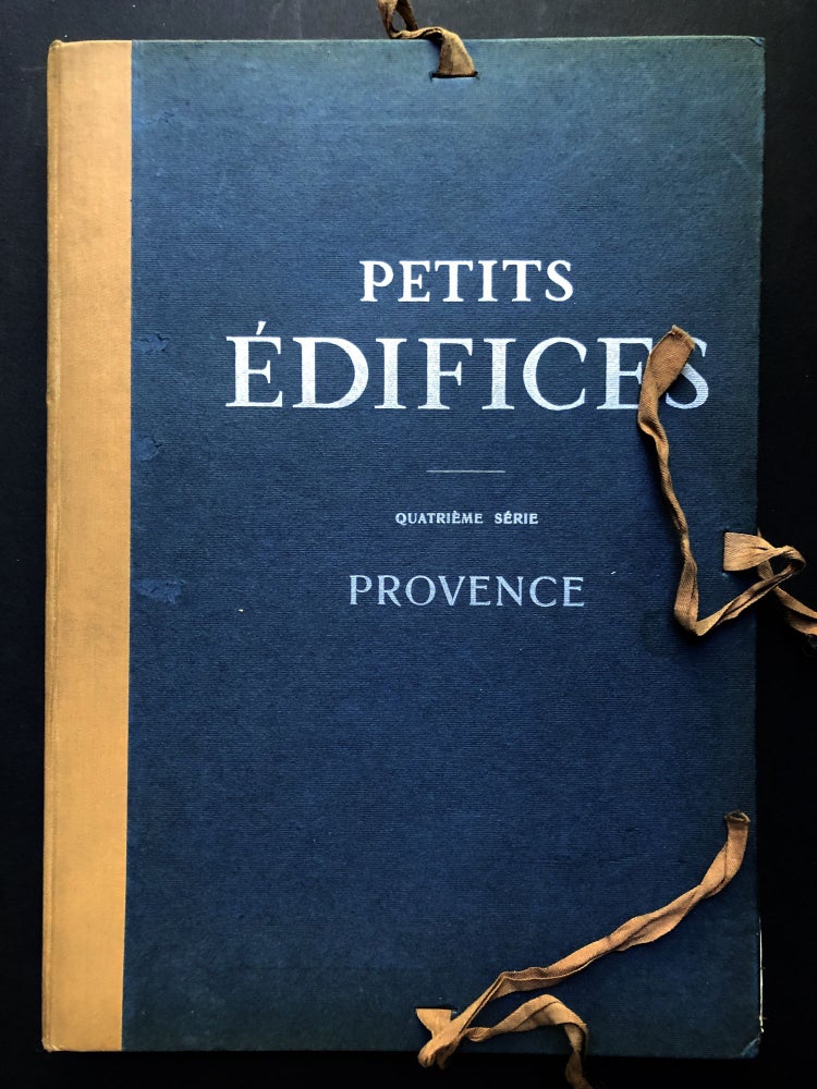 Item #H24062 Petits Edifices, Quatrieme Serie, Provence: Constructions Rurales. Augustin Bernard, preface Georges Gromort.