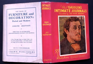 Paul Gaugin's Intimate Journals, translated by Van Wyck Brooks, preface by Emile Gaugin
