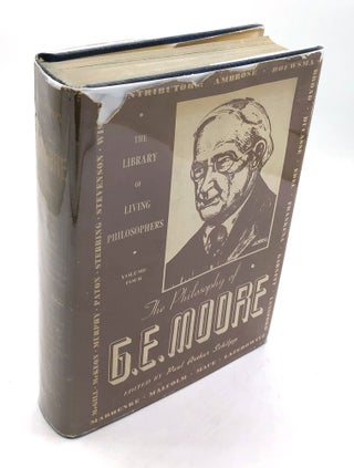 Item #h24128 The Philosophy of G. E. Moore - first edition in dust jacket, inscribed by Schilpp....