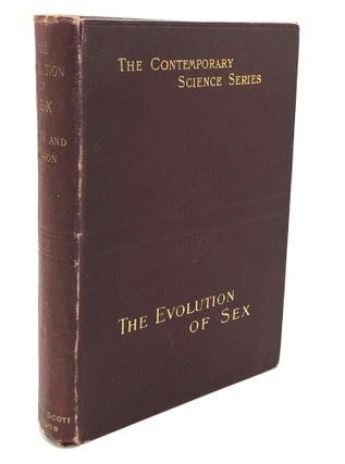 Item #h24154 The Evolution of Sex. Patrick Geddes, J. Arthur Thomson
