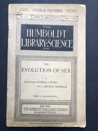 Item #h24165 The Evolution of Sex, Part II only. Patrick Geddes, J. Arthur Thomson