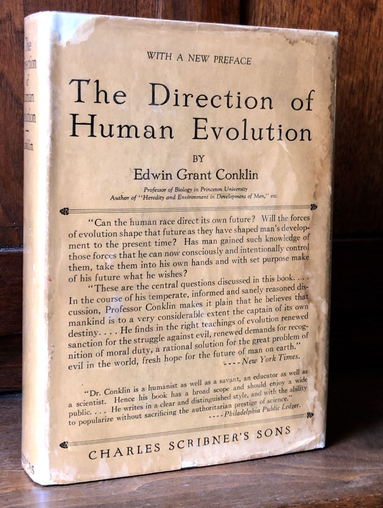 Item #h24170 The Direction of Human Evolution - inscribed by author. Edwin Grant Conklin.
